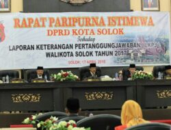 Rapat Paripurna Istimewa DPRD Solok Bahas Soal LKPJ Walikota 2017