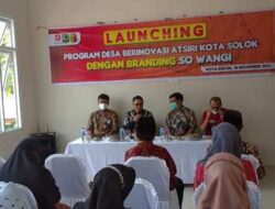 Solok Terima Program Desa Berinovasi dan Launching So Wangi