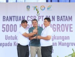 Yusfa Hendri Apresiasi Kontribusi PLN Batam Tanam 5 Ribu Mangrove di Piayu