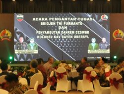 Wawako Ramadhani Hadiri Pengantar Tugas Danrem 032 Wirabraja