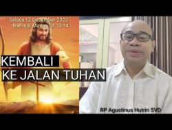 Selasa: Kembali ke Jalan Tuhan