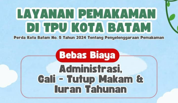 Biaya Pemakaman di Batam Gratis