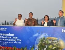 BTN tingkatkan bisnis melalui Ecopark Dago dan 3 cabang baru