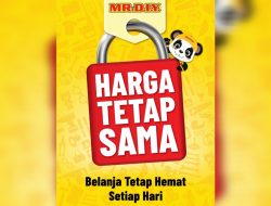 Terhitung Mei 2026, MR DIY Pastikan Tak Naikkan Harga di Tengah Gejolak Ekonomi Global